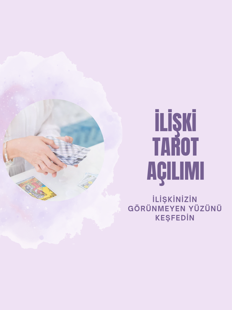İlişki Tarot Açılımı
