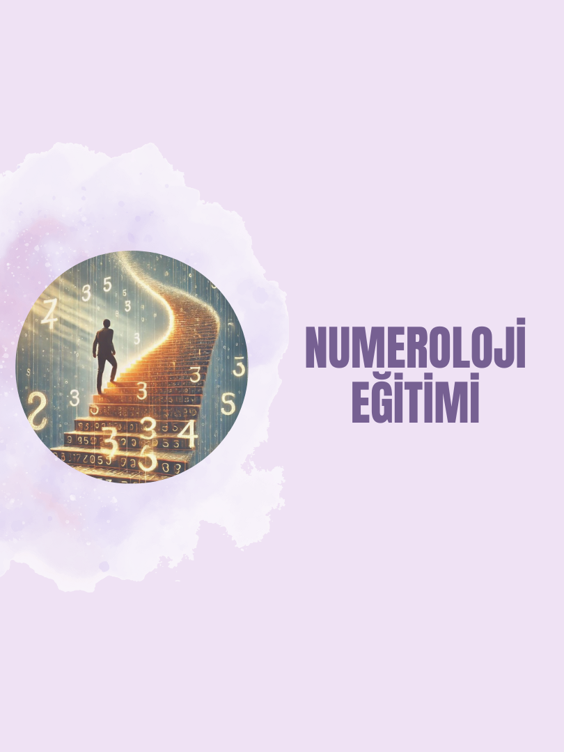 Numeroloji Eğitimi: Sayıların Gizemli Dünyasına Yolculuk 