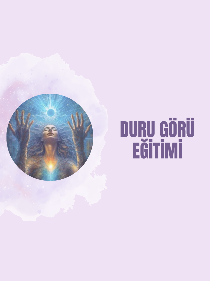 Duru Görü Eğitimi – Sezgisel Gücünü Keşfet ve Geliştir
